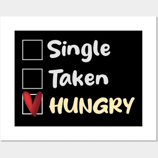 Single Taken Hungry Posters and Art